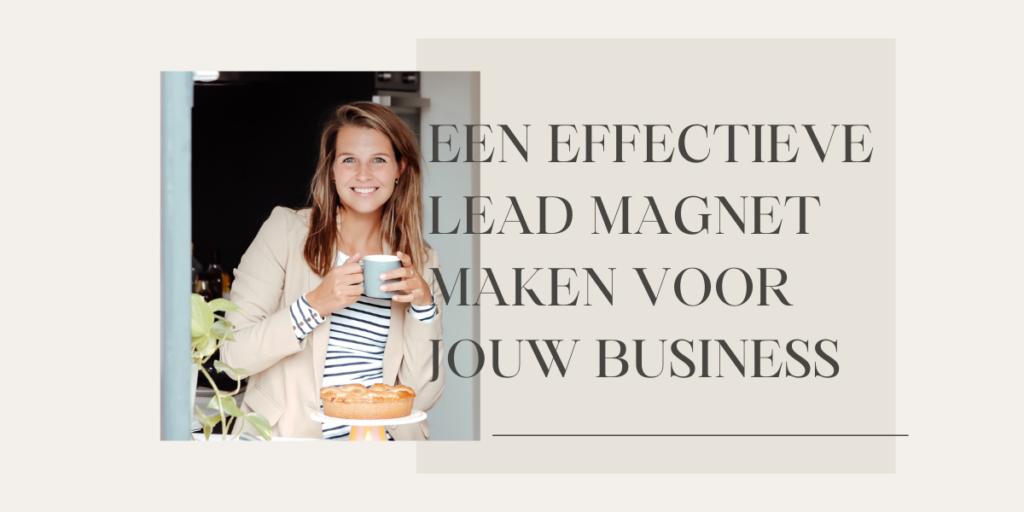 Lead magnet maken voor jouw business